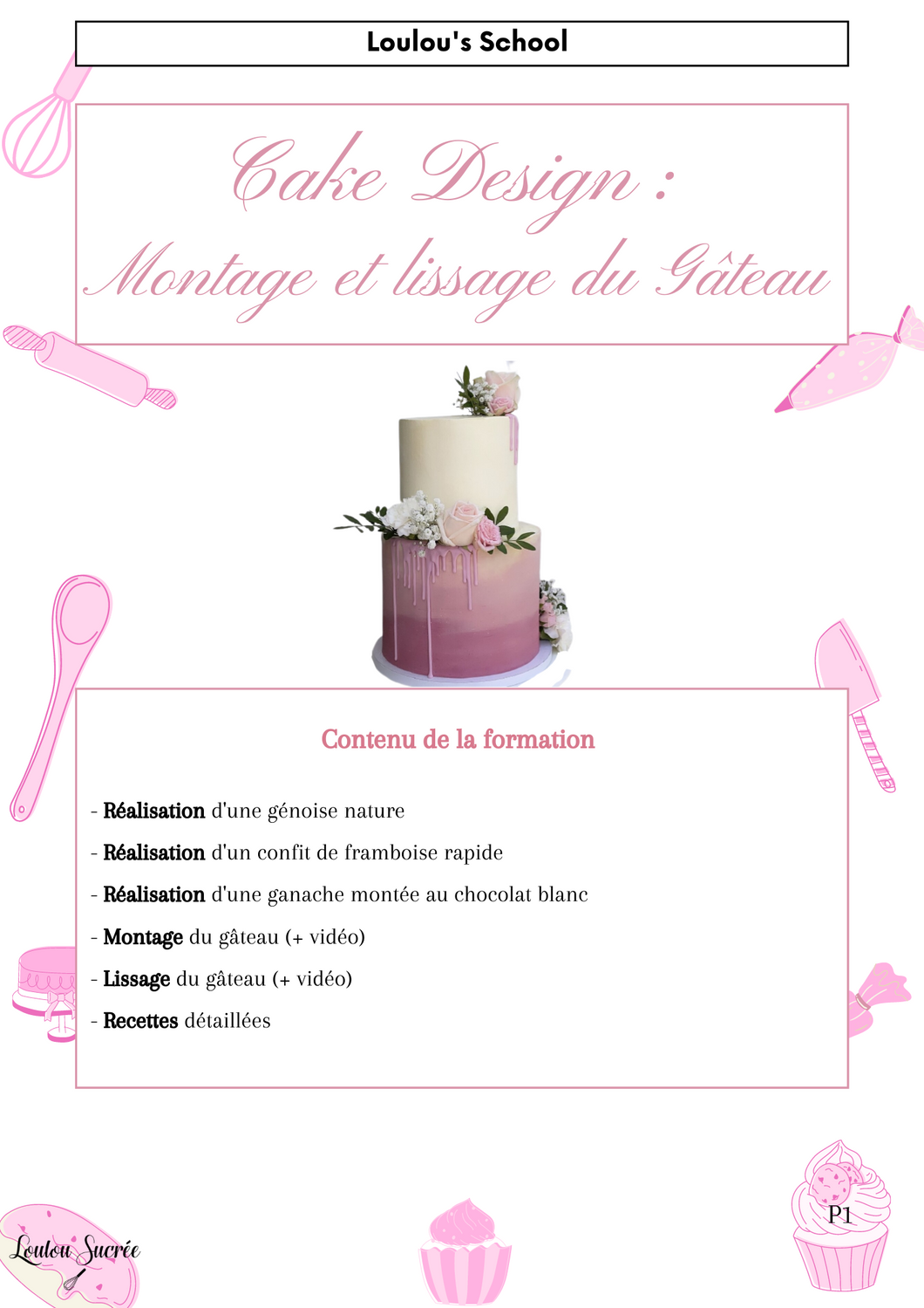 Formation en ligne : Cake design 1 : Montage et lissage d'un gâteau (sans étages)